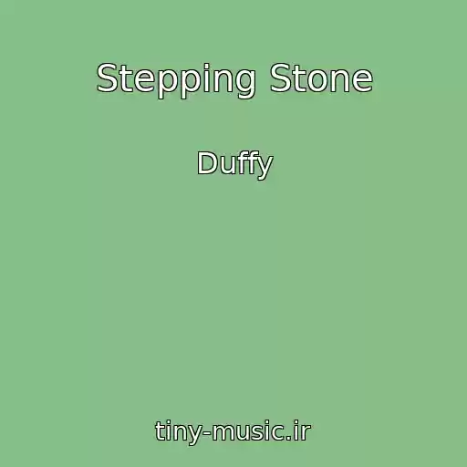 کاور آهنگ Stepping Stone از Duffy