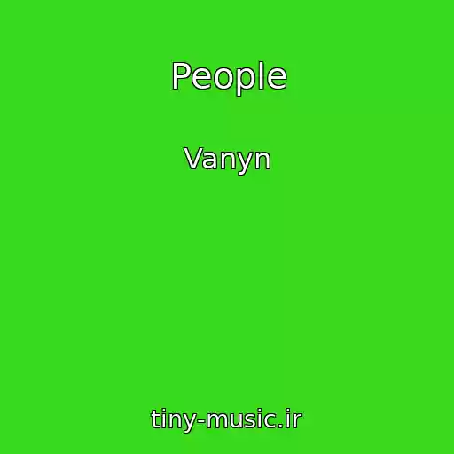 کاور آهنگ People از Vanyn