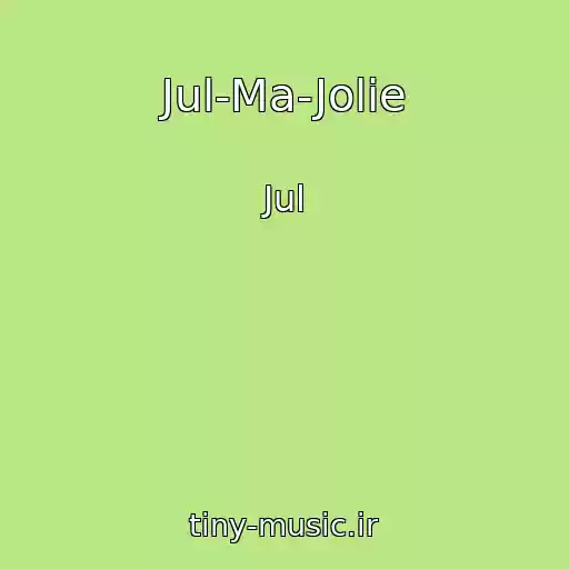 کاور آهنگ Jul-Ma-Jolie از Jul