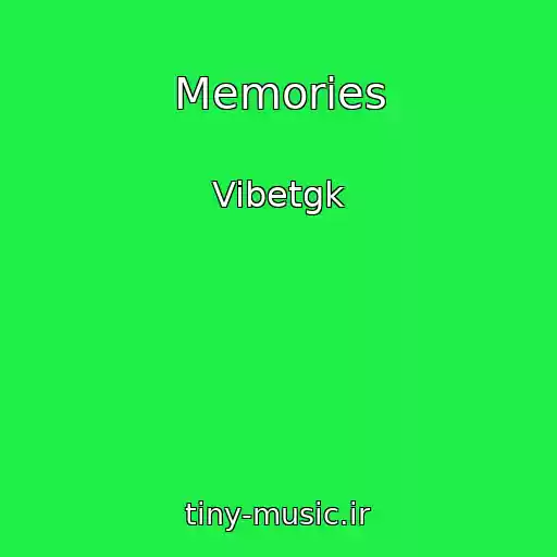 کاور آهنگ Memories از Vibetgk