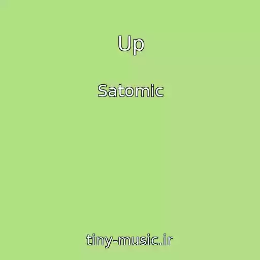 کاور آهنگ Up از Satomic