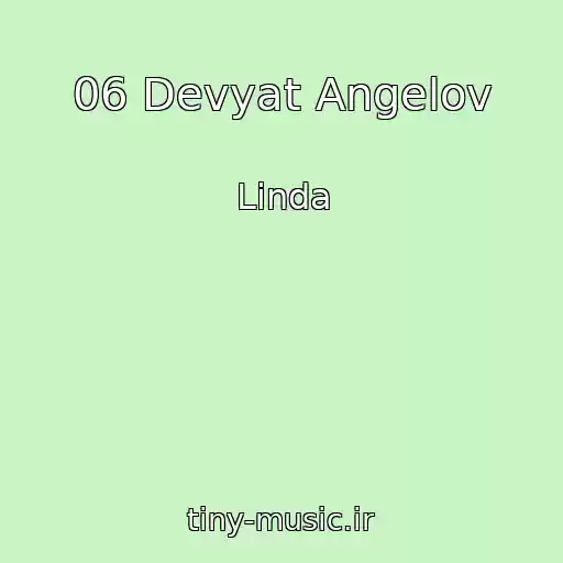کاور آهنگ 06 Devyat Angelov از Linda