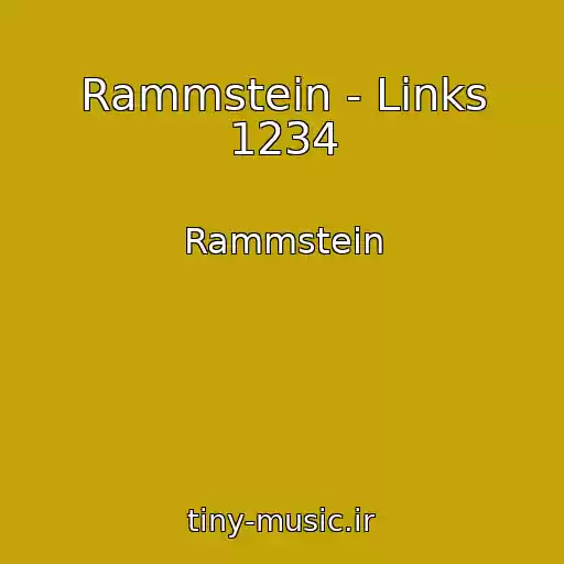 کاور آهنگ Rammstein - Links 1234 از Rammstein