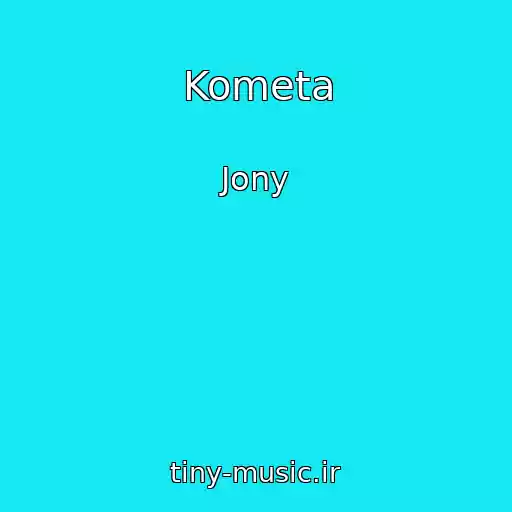 کاور آهنگ Kometa از Jony