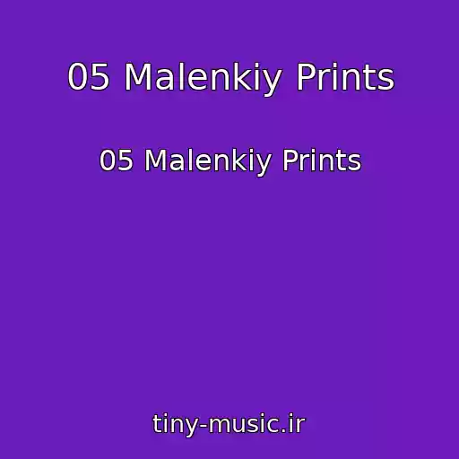 کاور آهنگ 05 Malenkiy Prints از 05 Malenkiy Prints