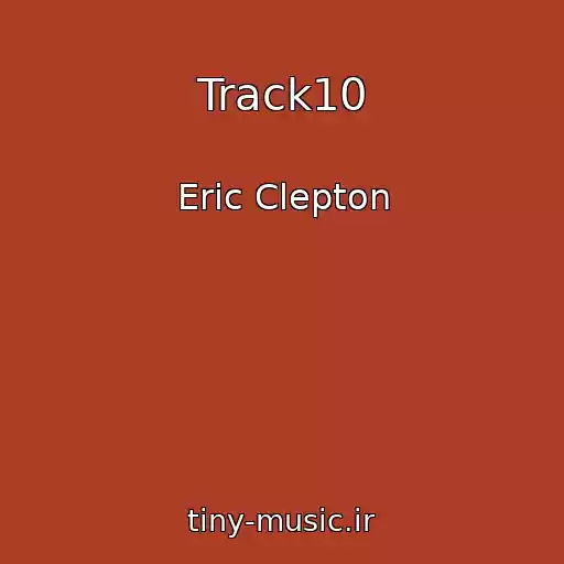 کاور آهنگ Track10 از Eric Clepton