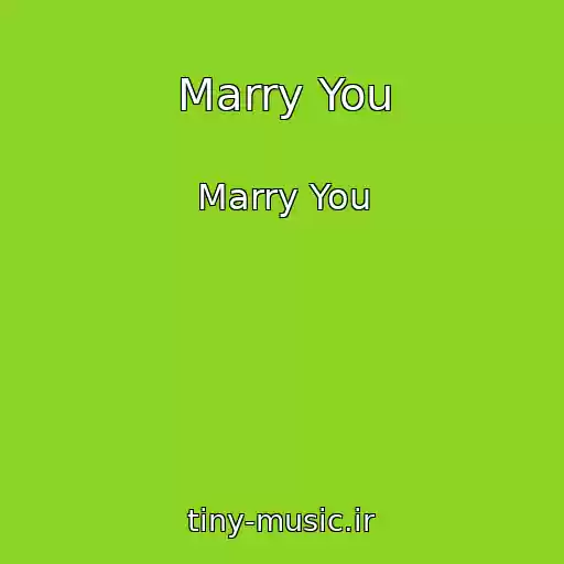 کاور آهنگ Marry You از Marry You