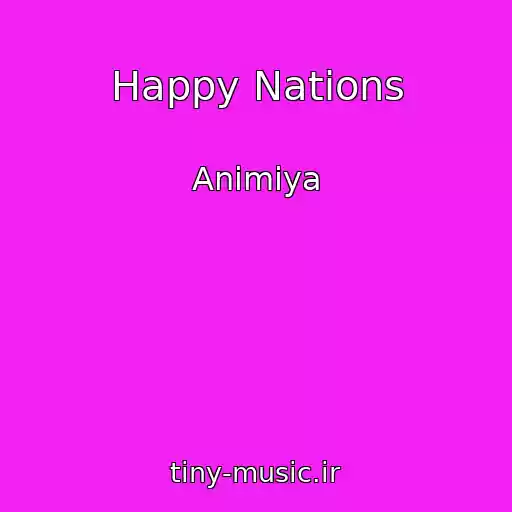 کاور آهنگ Happy Nations از Animiya
