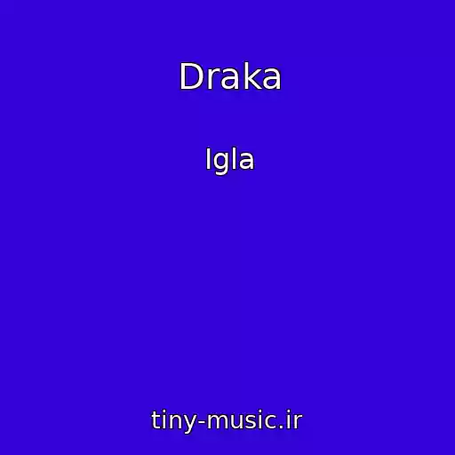 کاور آهنگ Draka از Igla