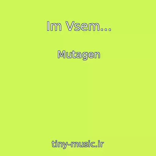 کاور آهنگ Im Vsem... از Mutagen