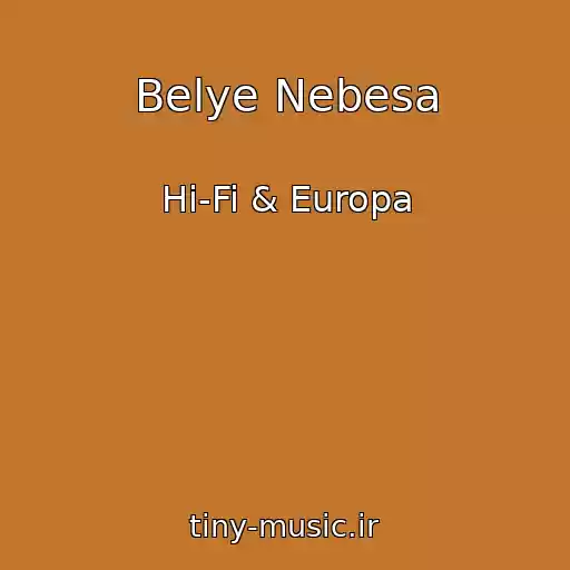 کاور آهنگ Belye Nebesa از Hi-Fi & Europa
