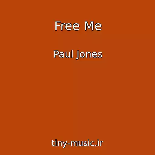 کاور آهنگ Free Me از Paul Jones