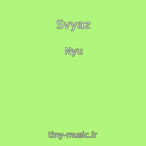 کاور آهنگ Svyaz از Nyu
