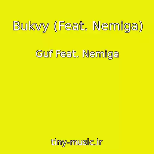 کاور آهنگ Bukvy (Feat. Nemiga) از Guf Feat. Nemiga