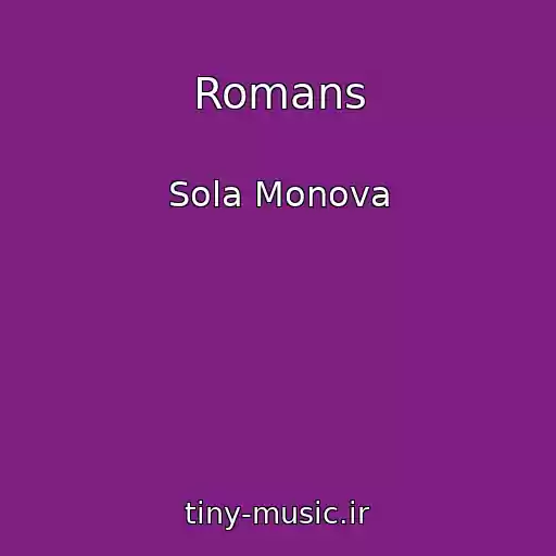کاور آهنگ Romans از Sola Monova