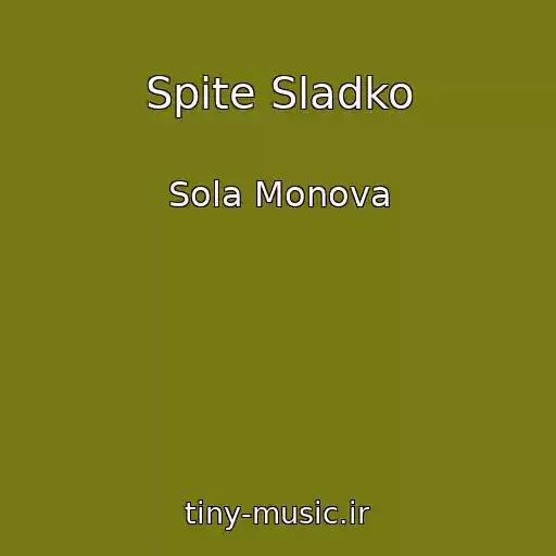 کاور آهنگ Spite Sladko از Sola Monova
