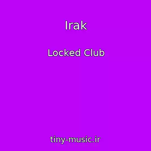 کاور آهنگ Irak از Locked Club