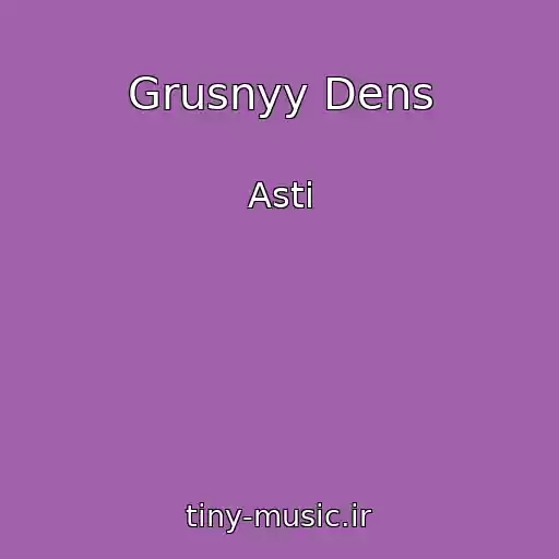 کاور آهنگ Grusnyy Dens از Asti