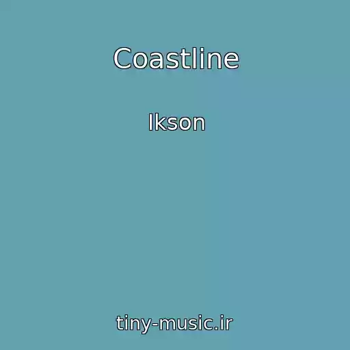 کاور آهنگ Coastline از Ikson