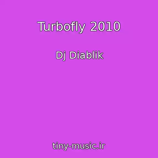 کاور آهنگ Turbofly 2010 از Dj Diablik