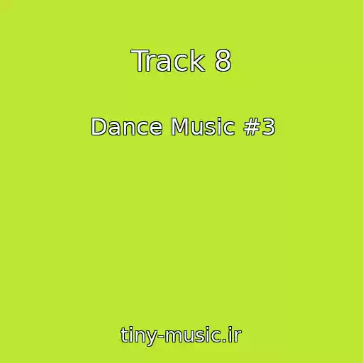 کاور آهنگ Track 8 از Dance Music #3