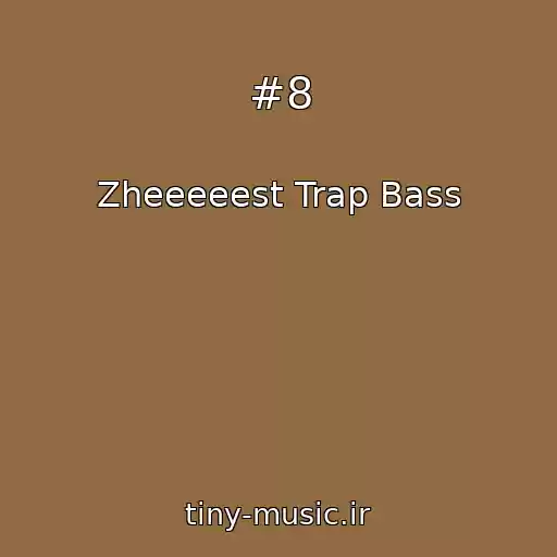 کاور آهنگ #8 از Zheeeeest Trap Bass