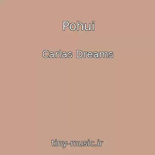 کاور آهنگ Pohui از Carlas Dreams