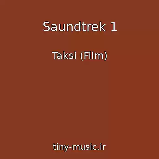 کاور آهنگ Saundtrek 1 از Taksi (Film)
