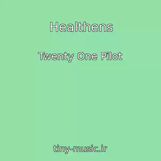کاور آهنگ Healthens از Twenty One Pilot