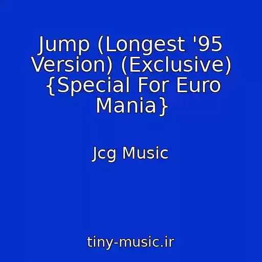 کاور آهنگ Jump (Longest '95 Version) (Exclusive) {Special For Euro Mania} از Jcg Music