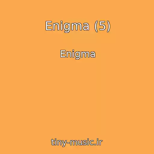 کاور آهنگ Enigma (5) از Enigma
