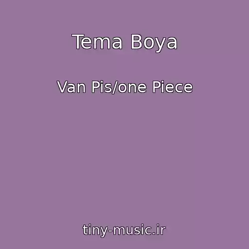 کاور آهنگ Tema Boya از Van Pis/one Piece