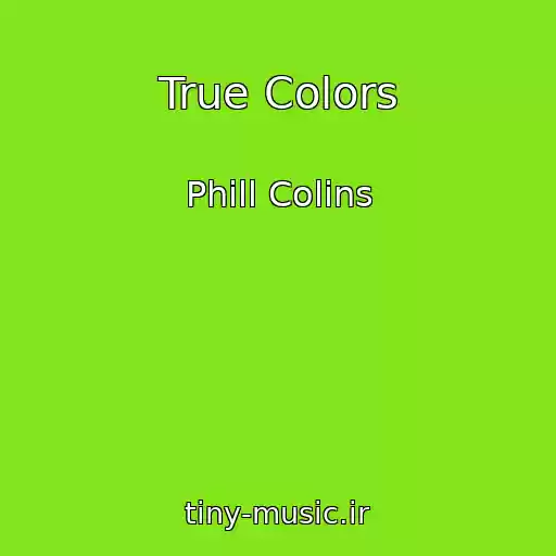 کاور آهنگ True Colors از Phill Colins