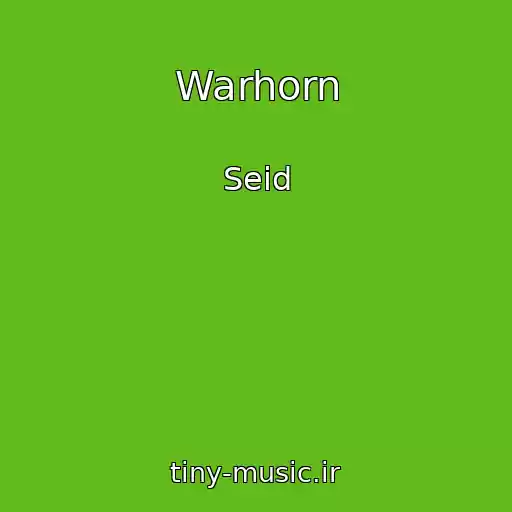 کاور آهنگ Warhorn از Seid