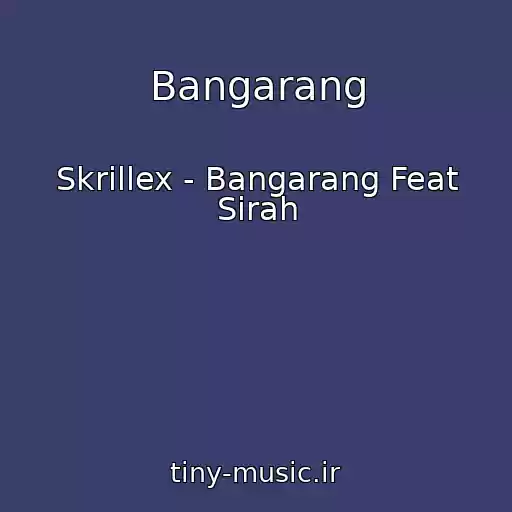 کاور آهنگ Bangarang از Skrillex - Bangarang Feat Sirah