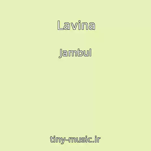 کاور آهنگ Lavina از Jambul