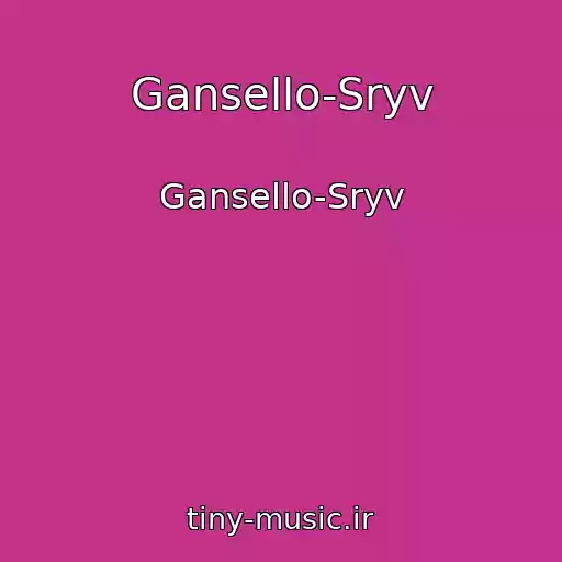 کاور آهنگ Gansello-Sryv از Gansello-Sryv