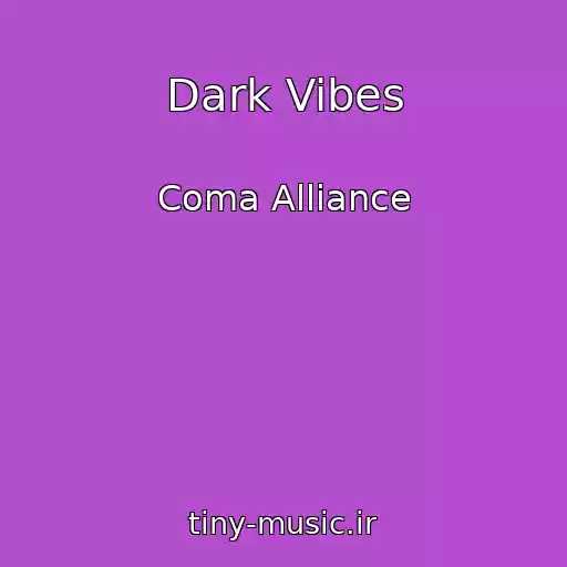 کاور آهنگ Dark Vibes از Coma Alliance
