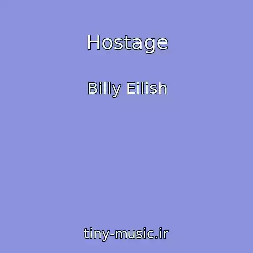 کاور آهنگ Hostage از Billy Eilish