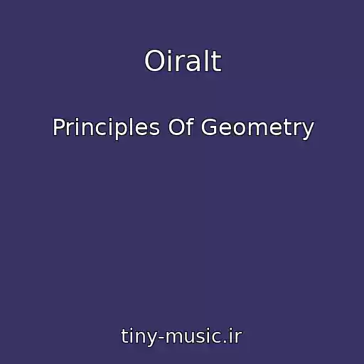 کاور آهنگ Oiralt از Principles Of Geometry