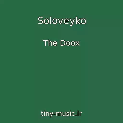 کاور آهنگ Soloveyko از The Doox