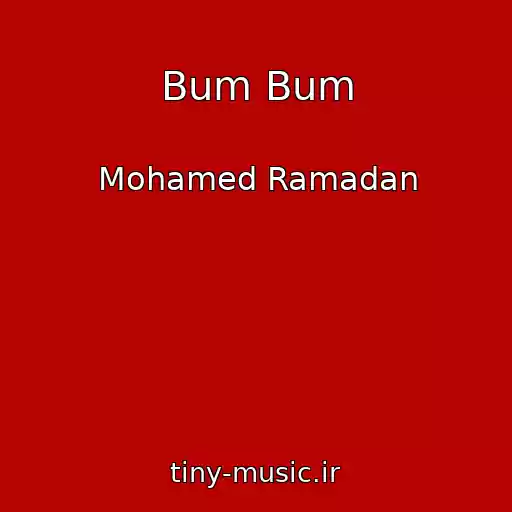 کاور آهنگ Bum Bum از Mohamed Ramadan