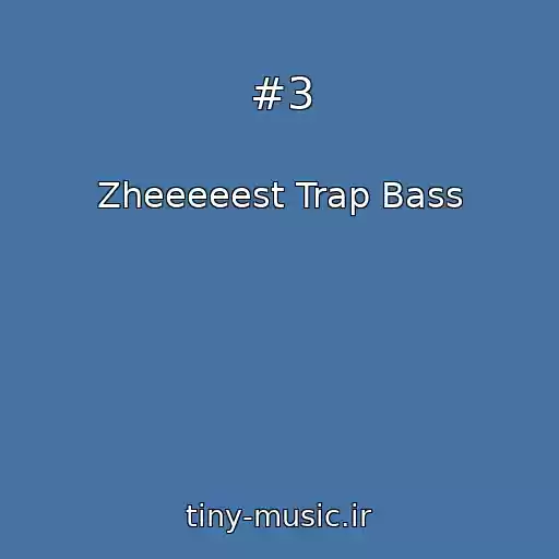 کاور آهنگ #3 از Zheeeeest Trap Bass