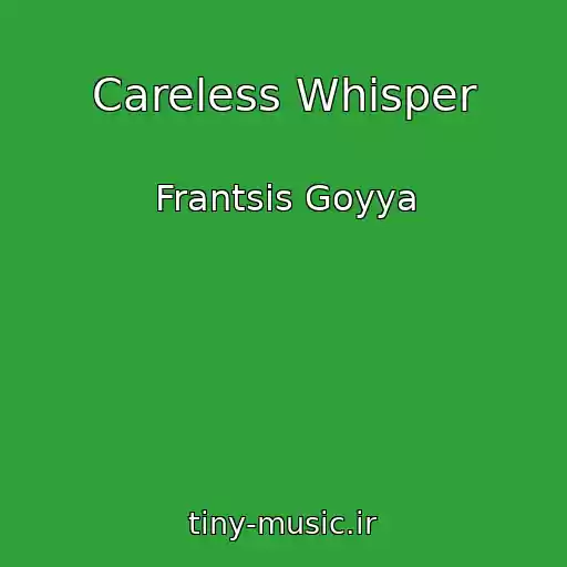 کاور آهنگ Careless Whisper از Frantsis Goyya