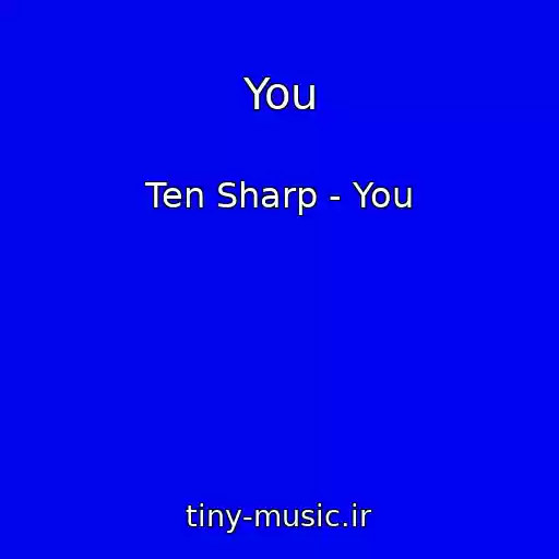 کاور آهنگ You از Ten Sharp - You