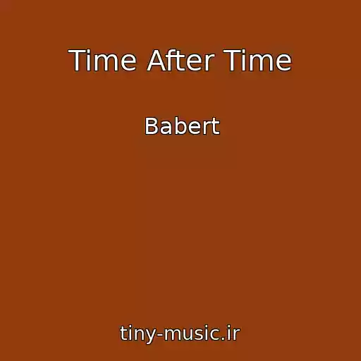 کاور آهنگ Time After Time از Babert