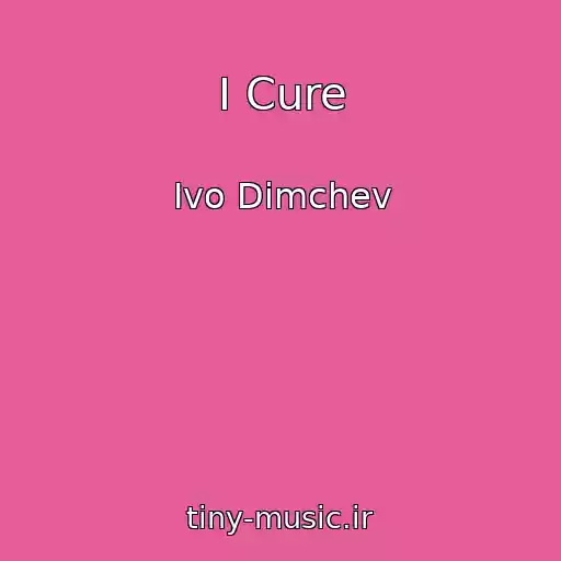 کاور آهنگ I Cure از Ivo Dimchev