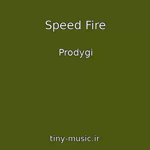 کاور آهنگ Speed Fire از Prodygi