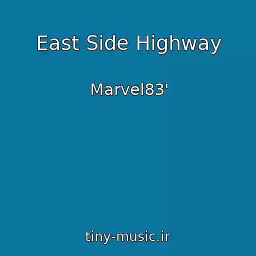 کاور آهنگ East Side Highway از Marvel83'
