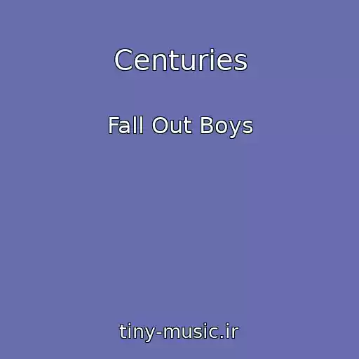 کاور آهنگ Centuries از Fall Out Boys
